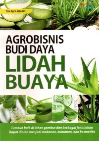 Image of Agrobisnis Budidaya Lidah Buaya