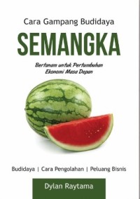 Image of Cara Gampang Budidaya Semangka