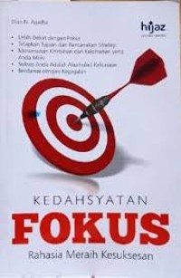 Image of Kedahsyatan Fokus Rahasia Meraih Kesuksesan