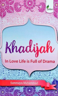 Image of Khadijah In Love Life is Full of Drama