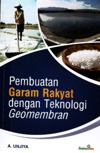 Image of Pembuatan Garam Rakyat dengan Teknologi Geomembran