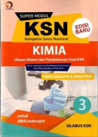 Image of Super Modul KSN SMA Kimia Analitik dan Kimia Fisik